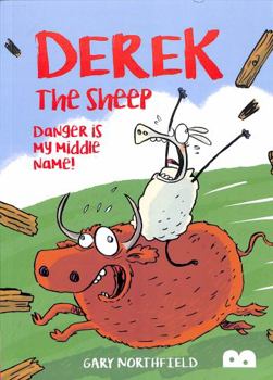 Paperback Derek The Sheep: Danger Is My Middle Name Book