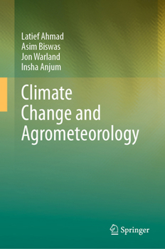 Hardcover Climate Change and Agrometeorology Book