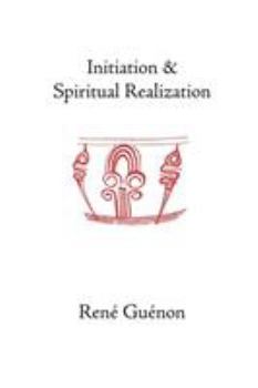 Paperback Initiation and Spiritual Realization Book