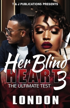 Paperback Her Blind Heart 3: The Ultimate Test Book
