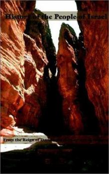 History Of The People Of Israel: From The Reign Of David Up To The Capture Of Samaria
