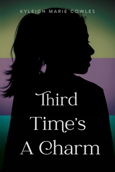 Paperback Third Time's A Charm Book