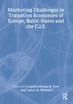 Paperback Marketing Challenges in Transition Economies of Europe, Baltic States and the Cis Book