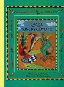 Hardcover Isabel and the Hungry Coyote Book