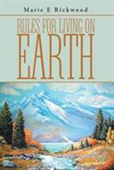 Hardcover Rules For Living On Earth Book