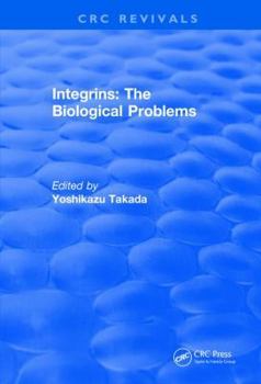 Hardcover Integrins - The Biological Problems Book