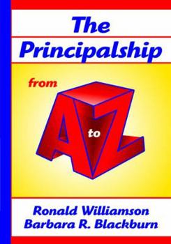Paperback The Principalship from A to Z Book