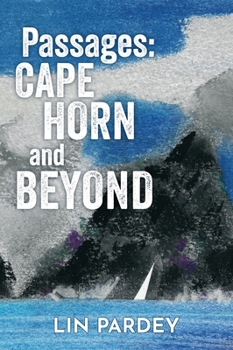 Paperback Passages: Cape Horn and Beyond Book