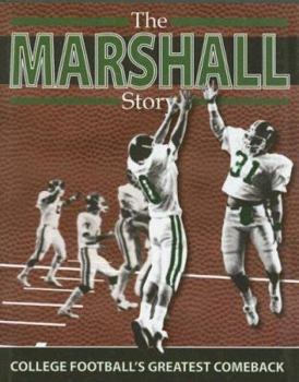 Hardcover The Marshall Story: College Football's Greatest Comeback Book