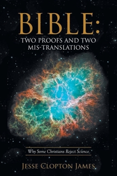 Paperback Bible: Two Proofs and Two Mis-Translations Book