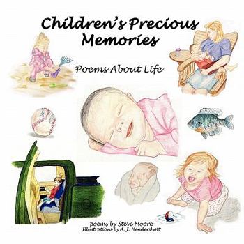 Paperback Children's Precious Memories: Poems About Life Book