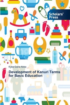 Paperback Development of Kanuri Terms for Basic Education Book