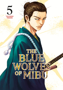 Paperback The Blue Wolves of Mibu 5 (Blue Miburo) Book