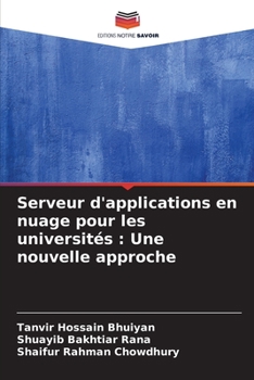 Paperback Serveur d'applications en nuage pour les universités: Une nouvelle approche [French] Book