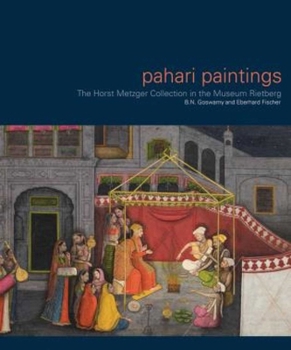 Hardcover Pahari Paintings: The Horst Metzger Collection in the Museum Rietberg Book
