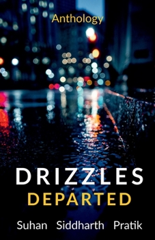 Paperback Drizzles Departed: Some Nights Last Forever Book