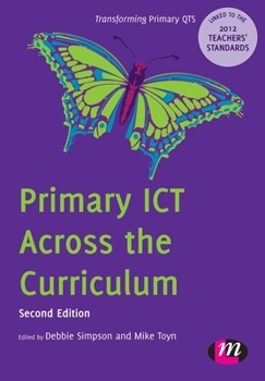 Paperback Primary ICT Across the Curriculum Book