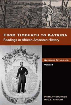 Paperback From Timbuktu to Katrina: Readings in African-American History, Volume 1 Book