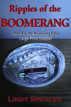 Paperback Ripples of the Boomerang: Large Print Edition Book