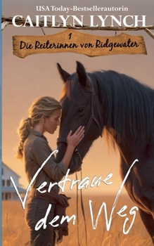 Paperback Vertraue dem Weg [German] Book
