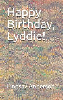 Paperback Happy Birthday, Lyddie! Book