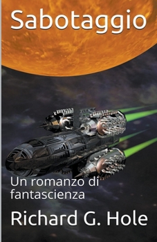 Sabotaggio (Fantascienza E Fantasy)