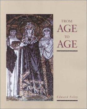 Paperback From Age to Age: How Christians Have Celebrated the Eucharist Book