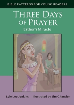 Paperback Three Days of Prayer: Esther's Miracle Book