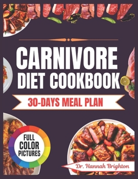 Paperback Carnivore Diet Cookbook: Simple, Fast, Tasty, and Protein-Packed Carnivore Recipes Book