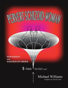 Paperback Pervert-Schizoid-Woman Book
