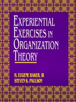 Paperback Experiential Exercises in Organization Theory Book