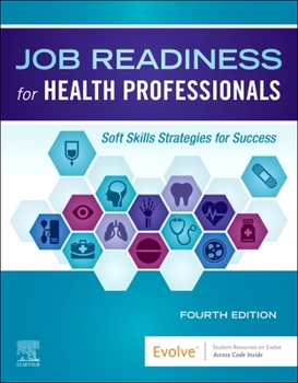 Paperback Job Readiness for Health Professionals: Soft Skills Strategies for Success Book