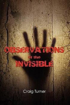 Paperback Observations of the Invisible Book