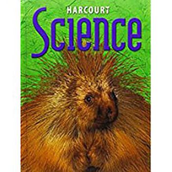 Hardcover Harcourt Science: Student Edition Grade 3 2002 Book