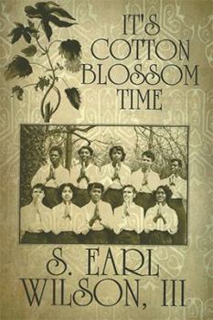 Paperback It's Cotton Blossom Time Book
