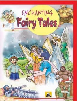 Paperback Enchanting Fairy Tales (Illustrated) Book