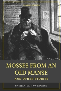 Paperback Mosses from an Old Manse: with original illustration Book