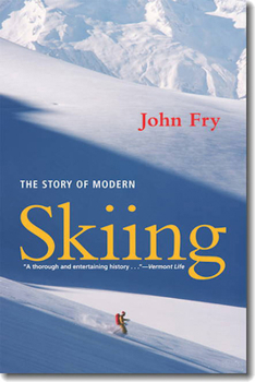 Paperback The Story of Modern Skiing Book