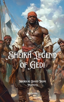 Paperback Sheikh legend of Gedi Book