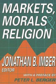 Paperback Markets, Morals & Religion Book