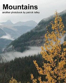 Paperback Mountains: Another Photobook By Patrick Talley Book