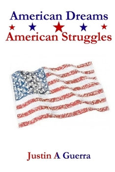Paperback American Dreams American Struggles Book