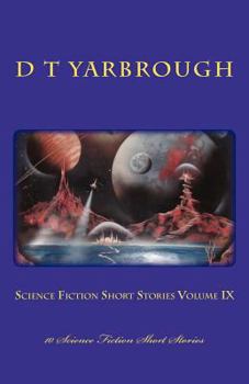 Paperback Science Fiction Short Stories Volume IX: 10 Science Fiction Short Stories Book