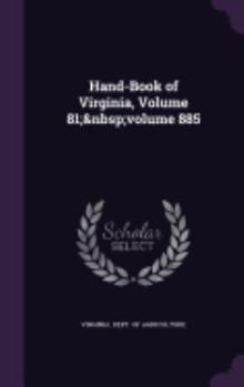 Hardcover Hand-Book of Virginia, Volume 81; volume 885 Book