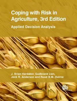 Paperback Coping with Risk in Agriculture: Applied Decision Analysis Book