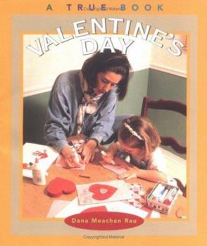 Valentine's Day - Book  of the A True Book