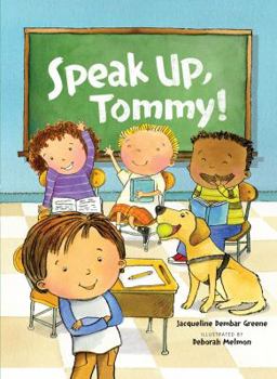 Paperback Speak Up, Tommy! Book