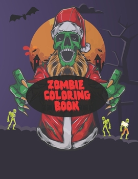 Paperback Zombie Coloring Book: white Background: Midnight Edition Zombie Coloring Pages for Everyone, Adults, Teenagers, Tweens, Older Kids, Boys, & Book