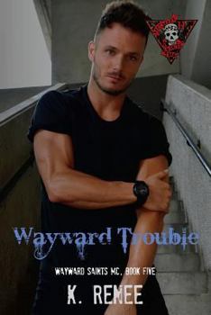 Paperback Wayward Trouble Book