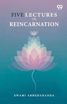 Paperback Five Lectures On Reincarnation Book